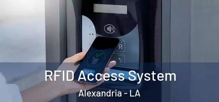  RFID Access System Alexandria - LA